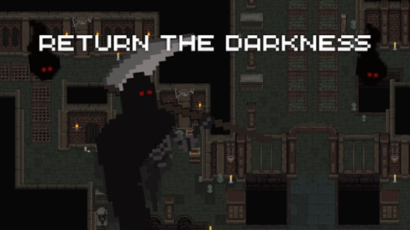 Return the Darkness